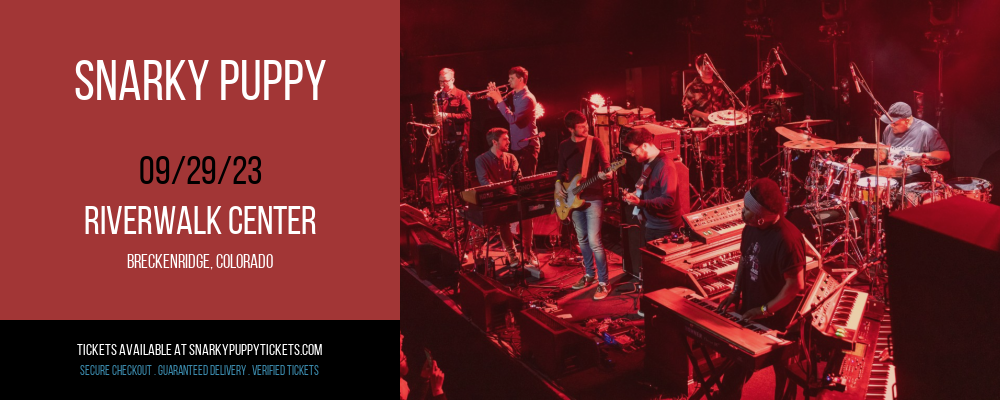 Snarky Puppy at Snarky Puppy Tickets